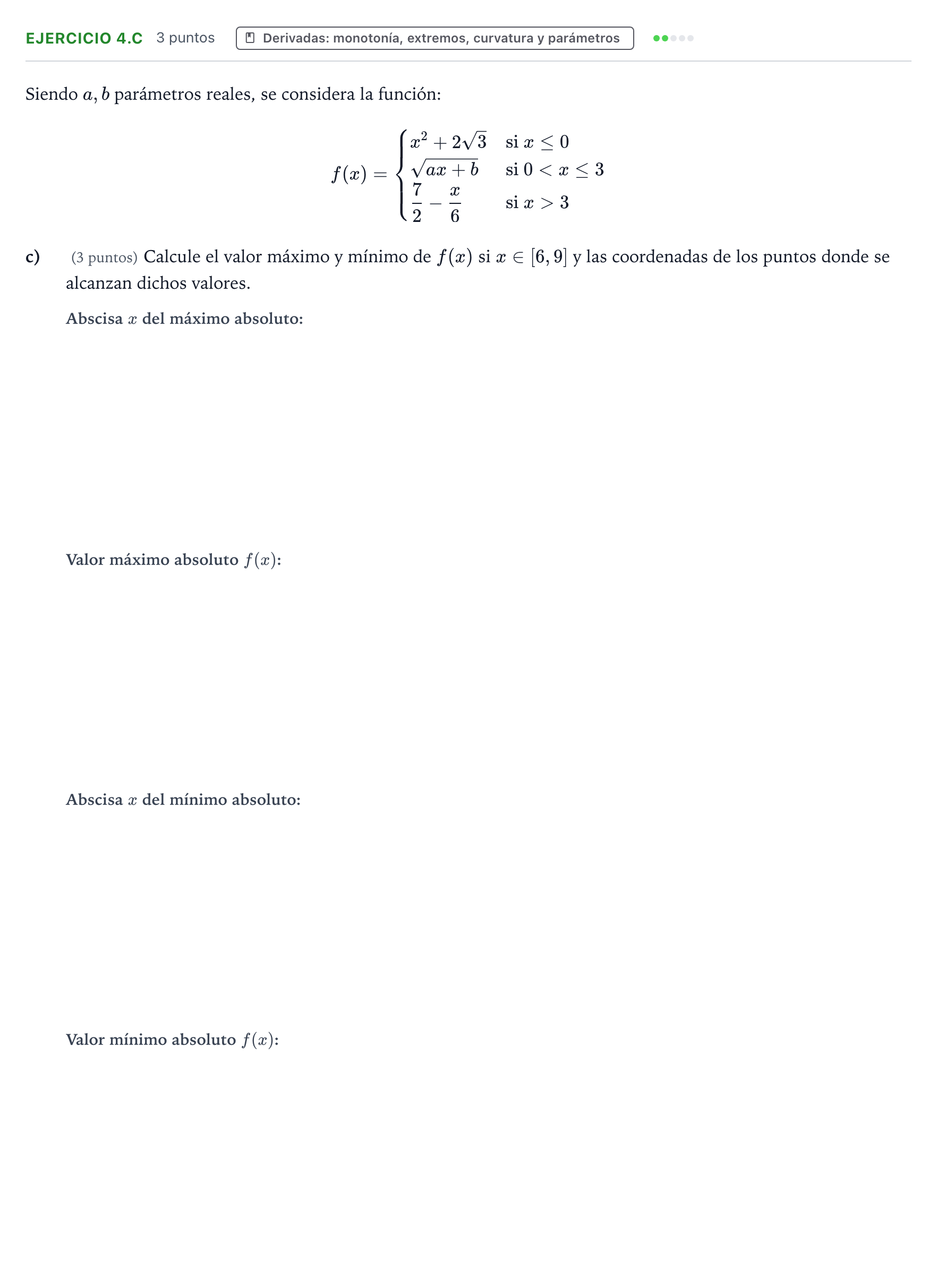 Enunciado: Ejercicio 4.c - Derivadas: monotonía, extremos, curvatura y… · Matemáticas aplicadas a las Ciencias Sociales II PAU Aragón Ordinaria 2022