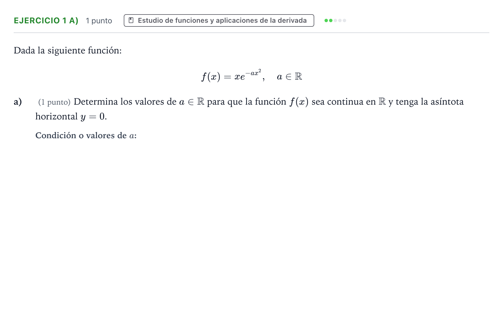 Enunciado: Ejercicio 1 a) - Estudio de funciones · Matemáticas II PAU Aragón Extraordinaria 2022