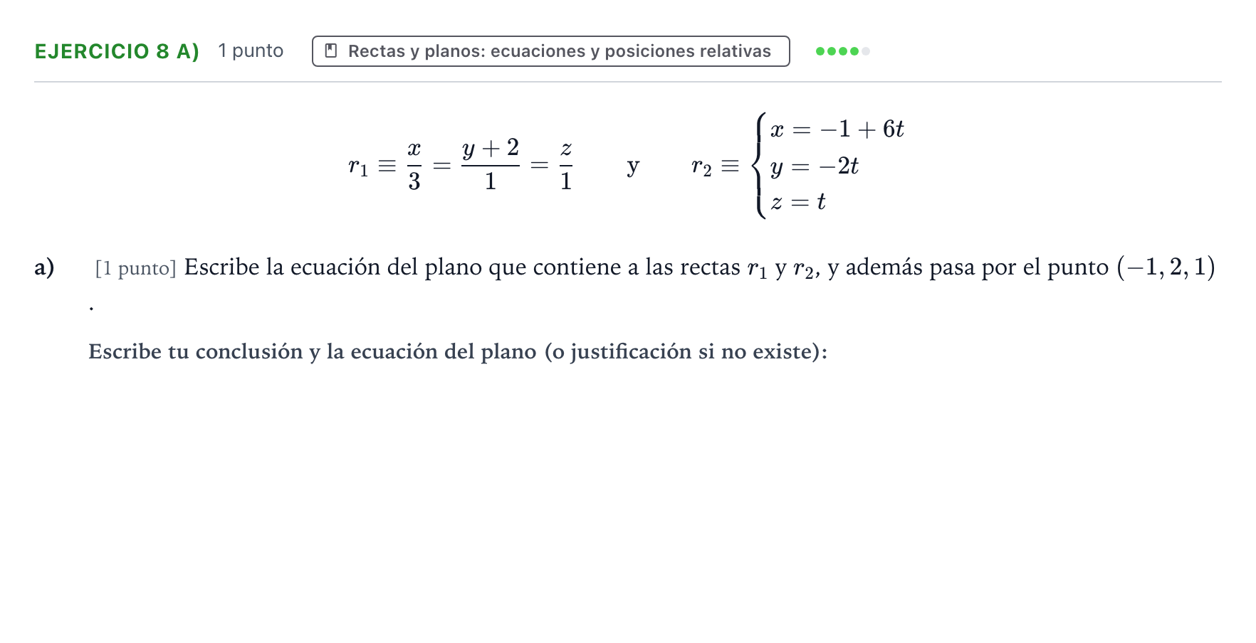 Enunciado: Ejercicio 8 a) - Rectas y planos · Matemáticas II PAU Aragón Ordinaria 2022