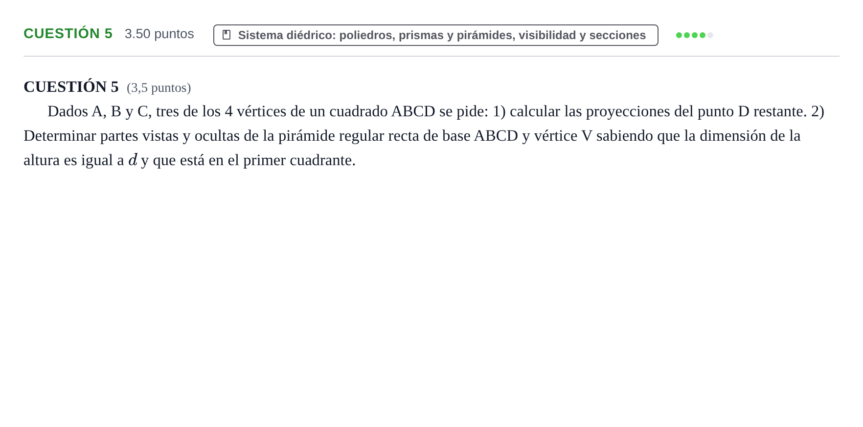 Enunciado: Cuestión 5 · Dibujo técnico II PAU Aragón Extraordinaria 2021