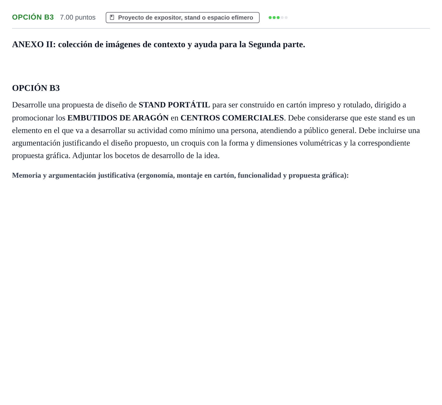 Enunciado: Opción B3 · Diseño PAU Aragón Extraordinaria 2021