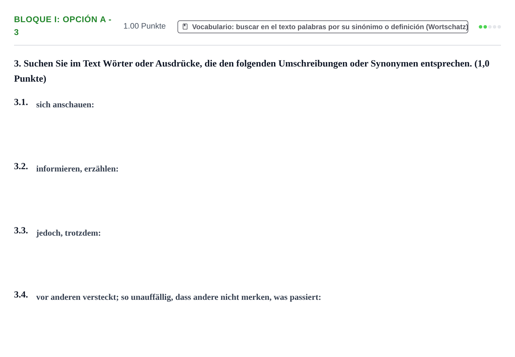 Enunciado: Bloque I: Opción A - 3 · Alemán PAU Aragón Ordinaria 2021