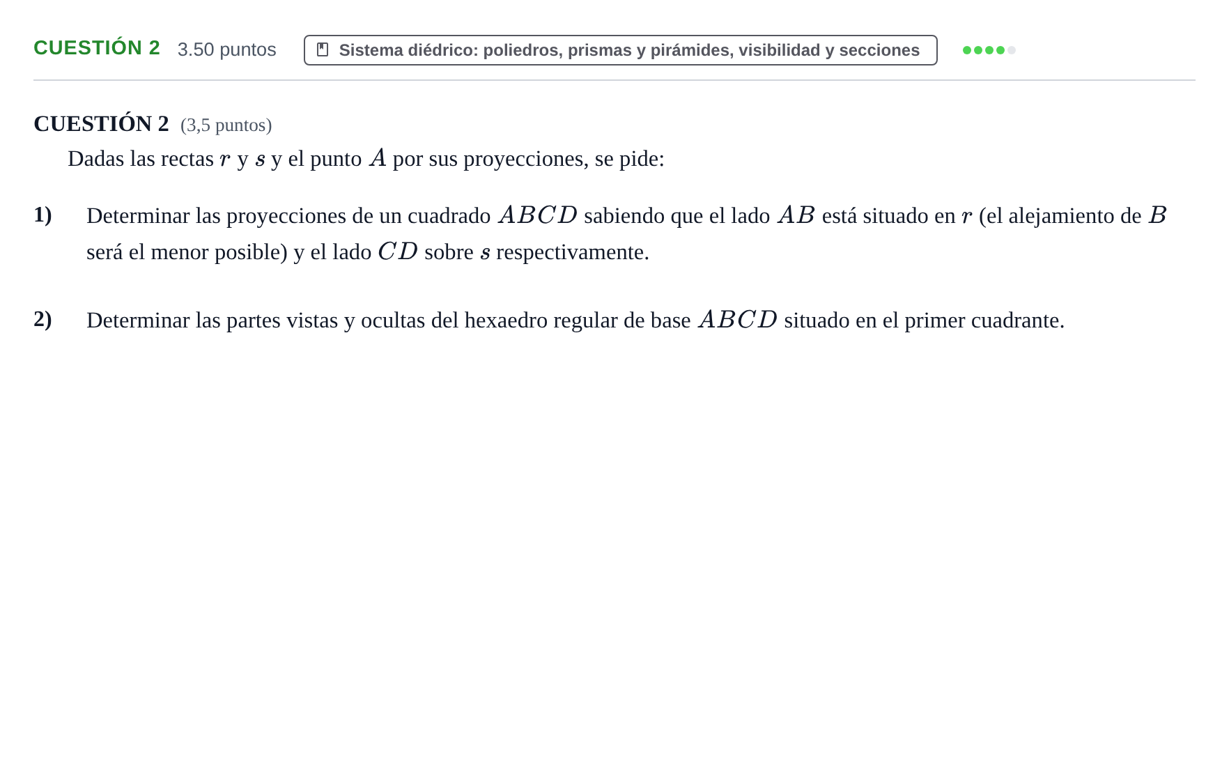 Enunciado: Cuestión 2 · Dibujo técnico II PAU Aragón Ordinaria 2021