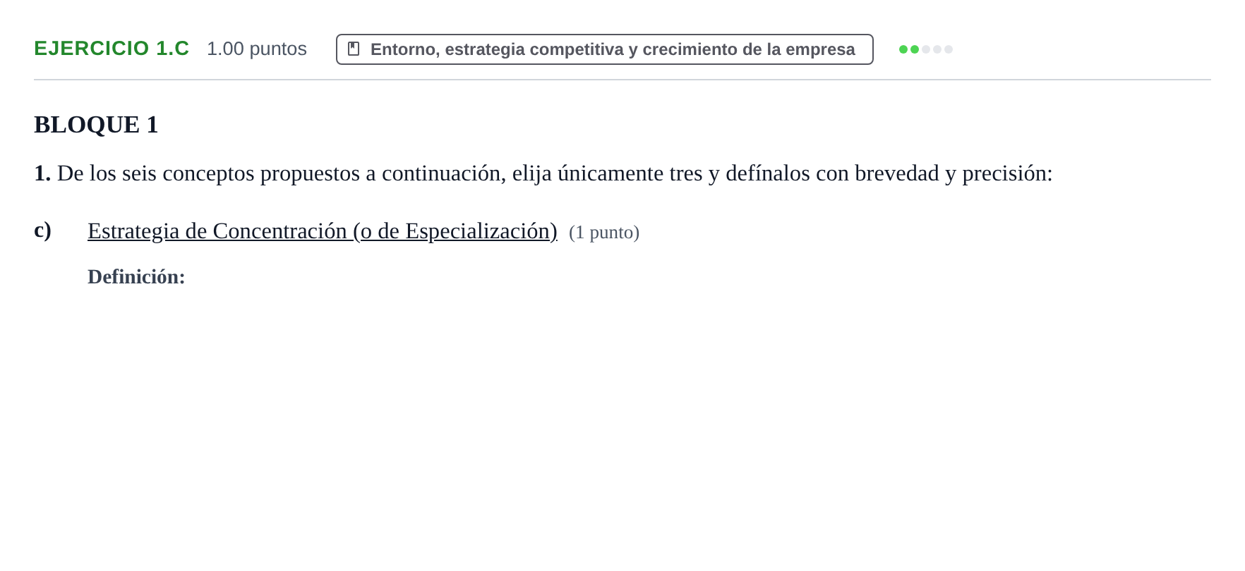 Enunciado: Ejercicio 1.c · Empresa y Diseño de Modelos de Negocio PAU Aragón Extraordinaria 2021