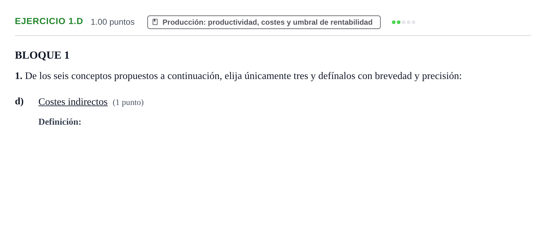 Enunciado: Ejercicio 1.d · Empresa y Diseño de Modelos de Negocio PAU Aragón Extraordinaria 2021