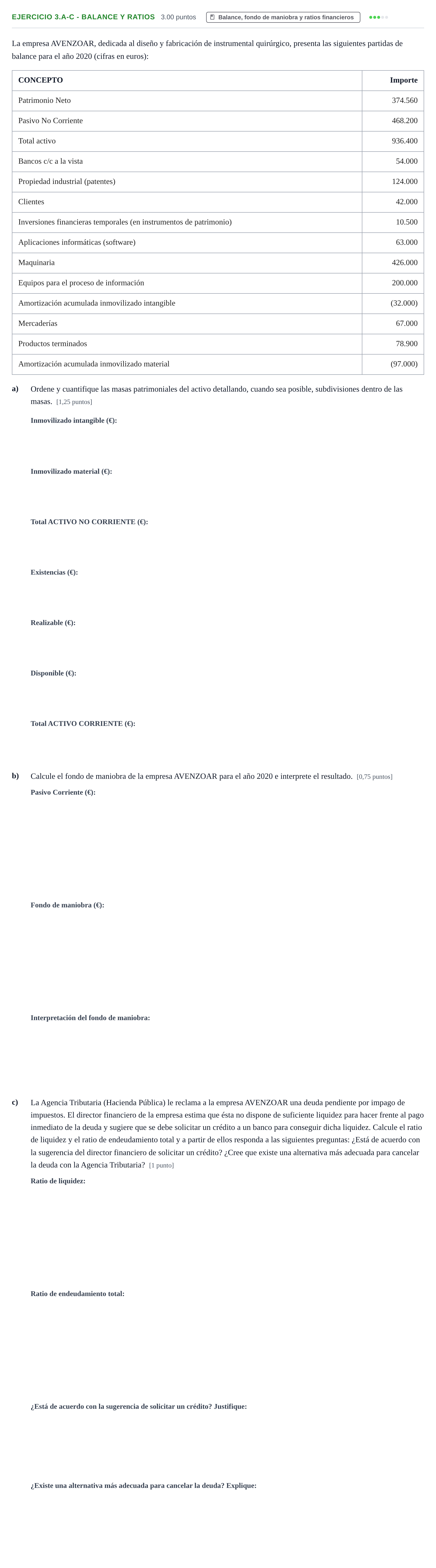 Enunciado: Ejercicio 3.a-c - Balance y ratios · Empresa y Diseño de Modelos de Negocio PAU Aragón Extraordinaria 2021