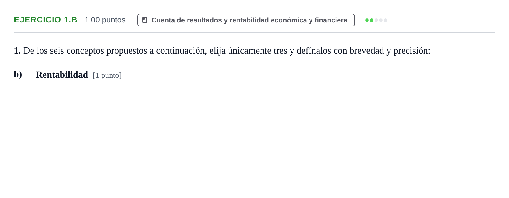 Enunciado: Ejercicio 1.b · Empresa y Diseño de Modelos de Negocio PAU Aragón Ordinaria 2021