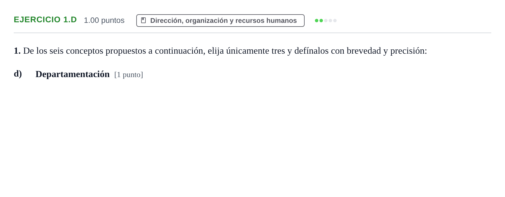 Enunciado: Ejercicio 1.d · Empresa y Diseño de Modelos de Negocio PAU Aragón Ordinaria 2021