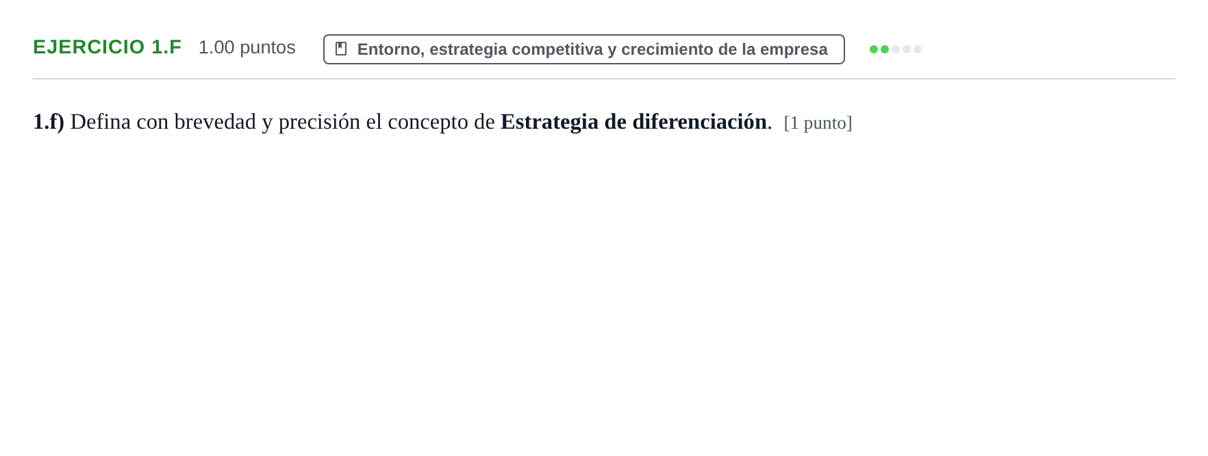 Enunciado: Ejercicio 1.f · Empresa y Diseño de Modelos de Negocio PAU Aragón Ordinaria 2021