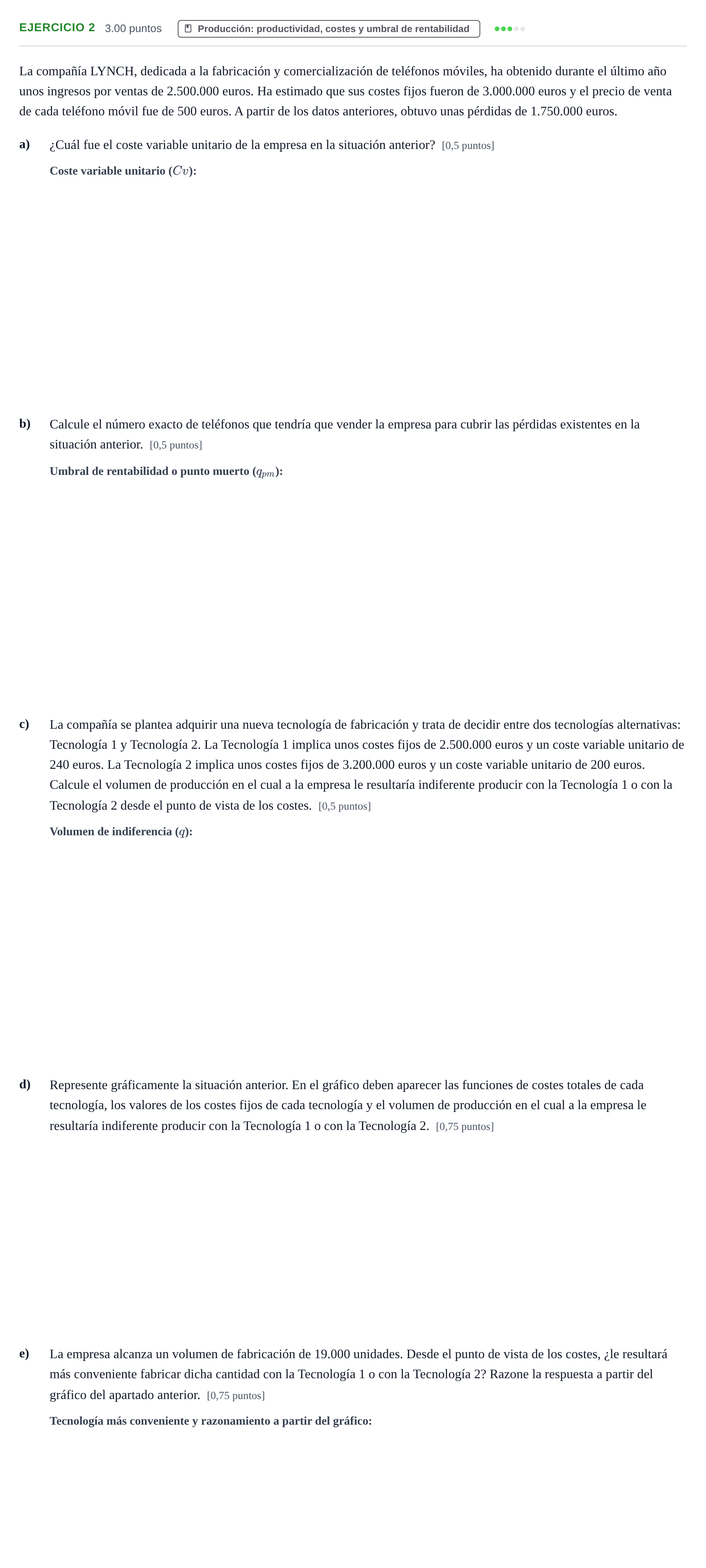 Enunciado: Ejercicio 2 - Producción · Empresa y Diseño de Modelos de Negocio PAU Aragón Ordinaria 2021