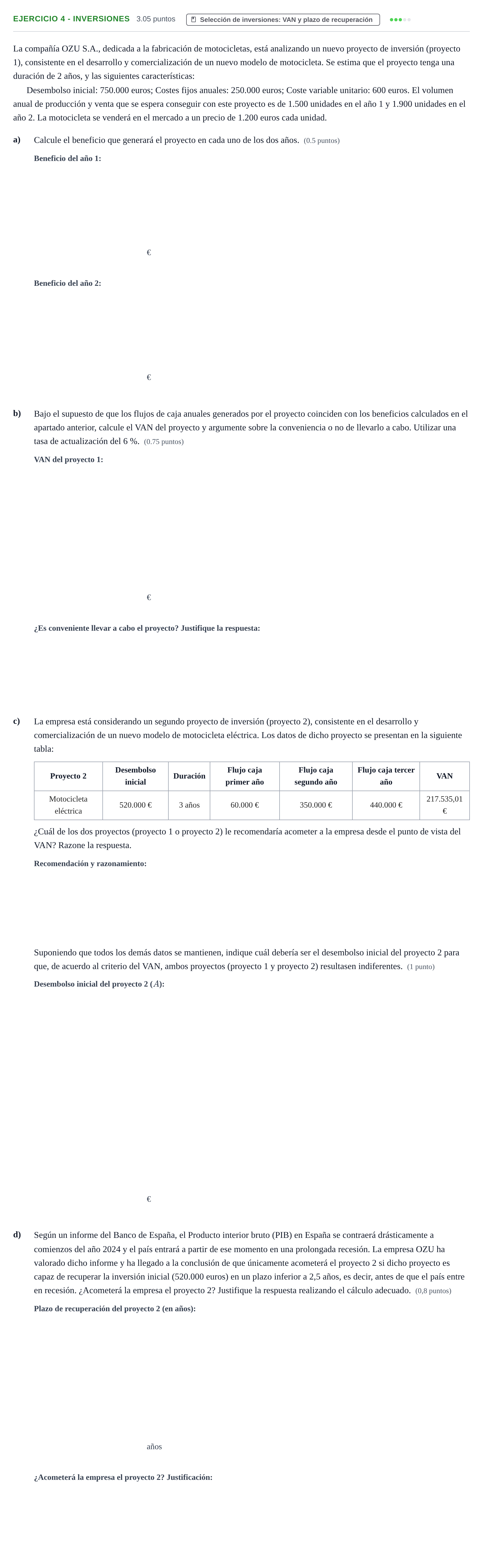 Enunciado: Ejercicio 4 - Inversiones · Empresa y Diseño de Modelos de Negocio PAU Aragón Ordinaria 2021