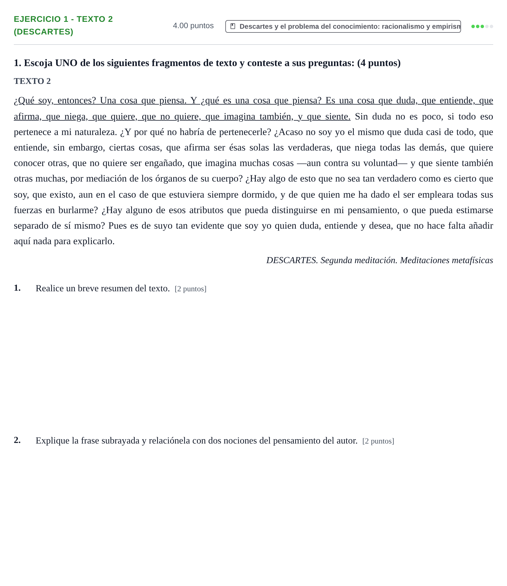 Enunciado: Ejercicio 1 - Texto 2 (Descartes) · Historia de la Filosofía PAU Aragón Ordinaria 2021