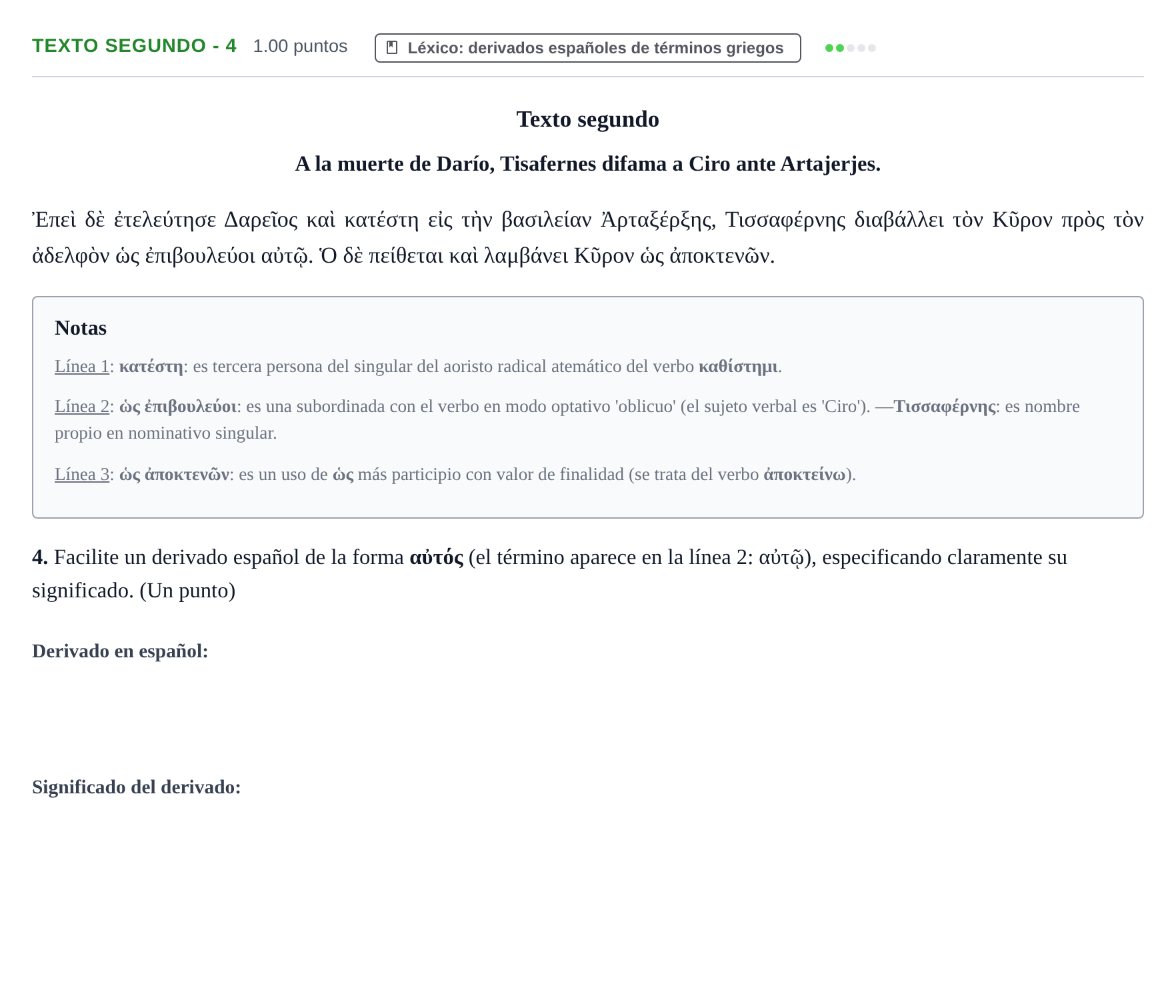 Enunciado: Ejercicio Texto segundo - 4 · Griego II PAU Aragón Extraordinaria 2021