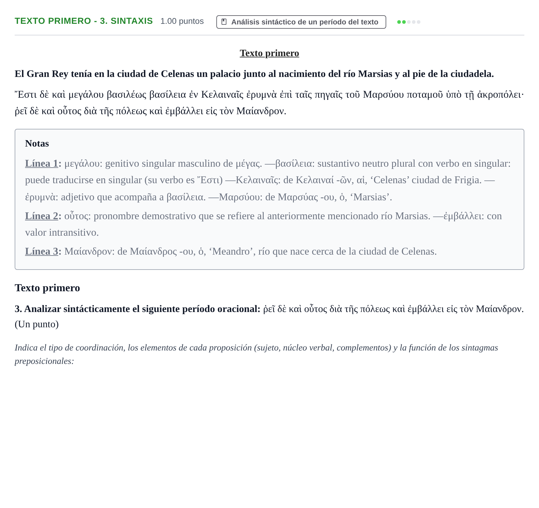Enunciado: Ejercicio Texto primero - 3. Sintaxis · Griego II PAU Aragón Ordinaria 2021