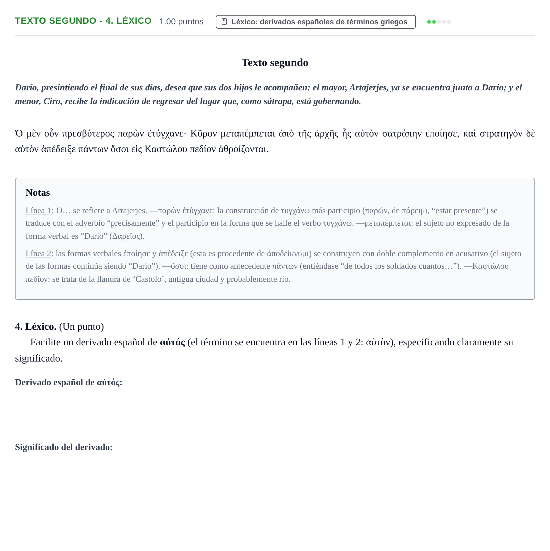 Enunciado: Ejercicio Texto segundo - 4. Léxico · Griego II PAU Aragón Ordinaria 2021