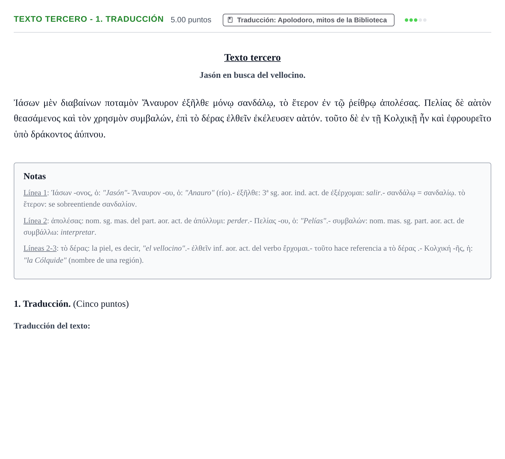 Enunciado: Ejercicio Texto tercero - 1. Traducción · Griego II PAU Aragón Ordinaria 2021