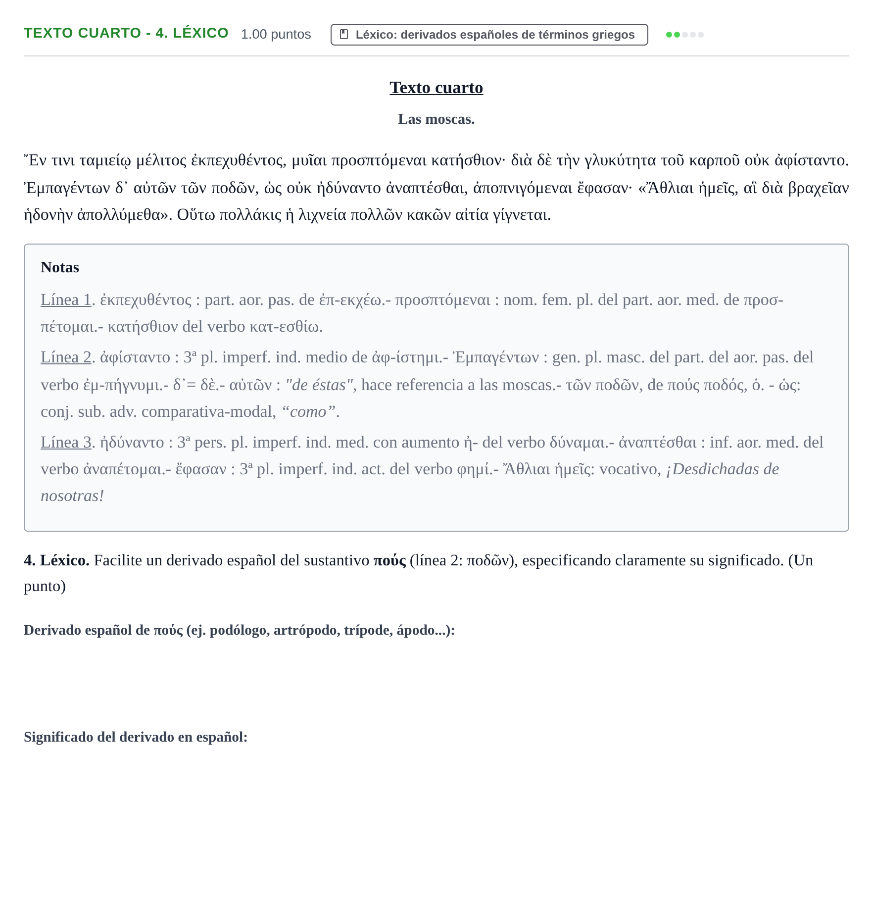 Enunciado: Ejercicio Texto cuarto - 4. Léxico · Griego II PAU Aragón Ordinaria 2021