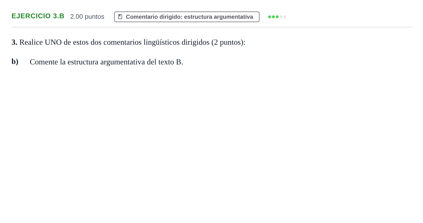 Enunciado: Ejercicio 3.b · Lengua Castellana y Literatura II PAU Aragón Extraordinaria 2021