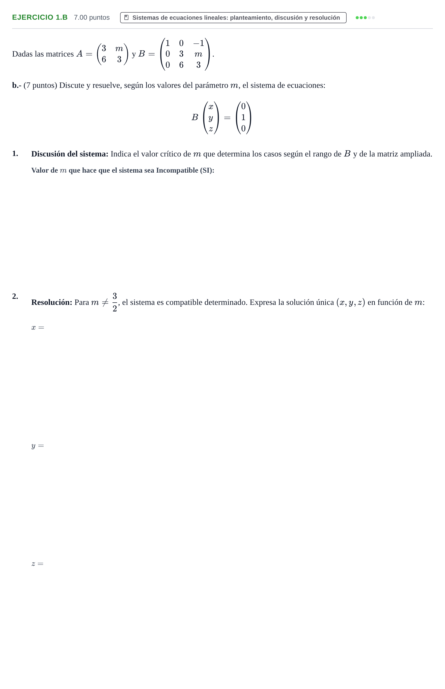 Enunciado: Ejercicio 1.b - Sistemas de ecuaciones · Matemáticas aplicadas a las Ciencias Sociales II PAU Aragón Extraordinaria 2021