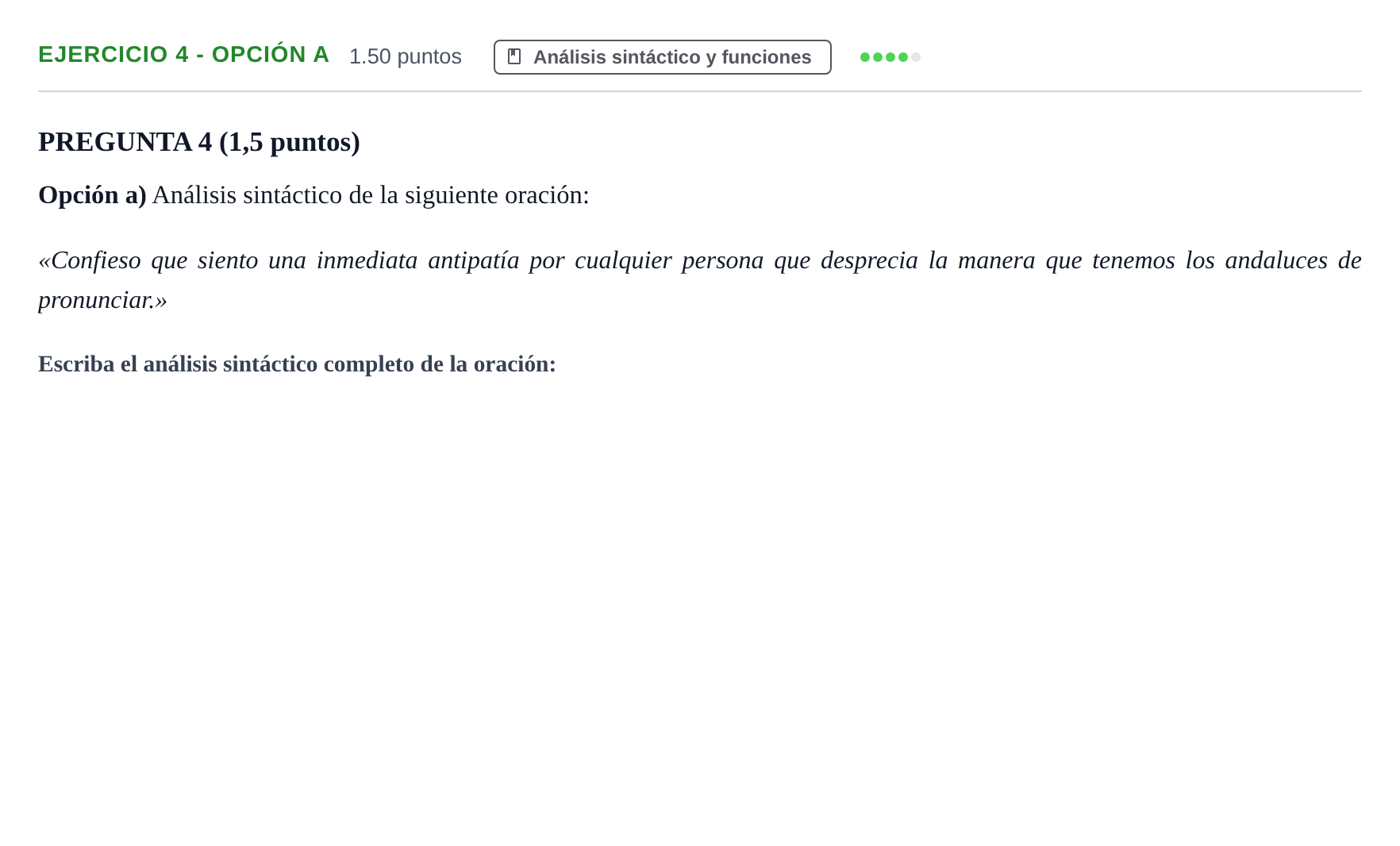 Enunciado: Ejercicio 4 - Opción A · Lengua Castellana y Literatura II PAU Aragón Ordinaria 2021