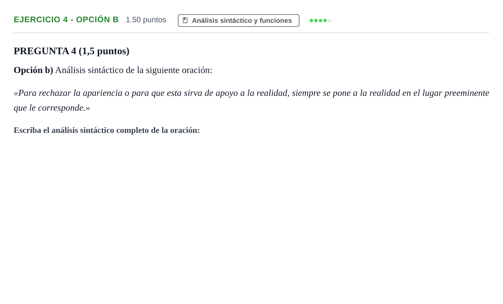 Enunciado: Ejercicio 4 - Opción B · Lengua Castellana y Literatura II PAU Aragón Ordinaria 2021