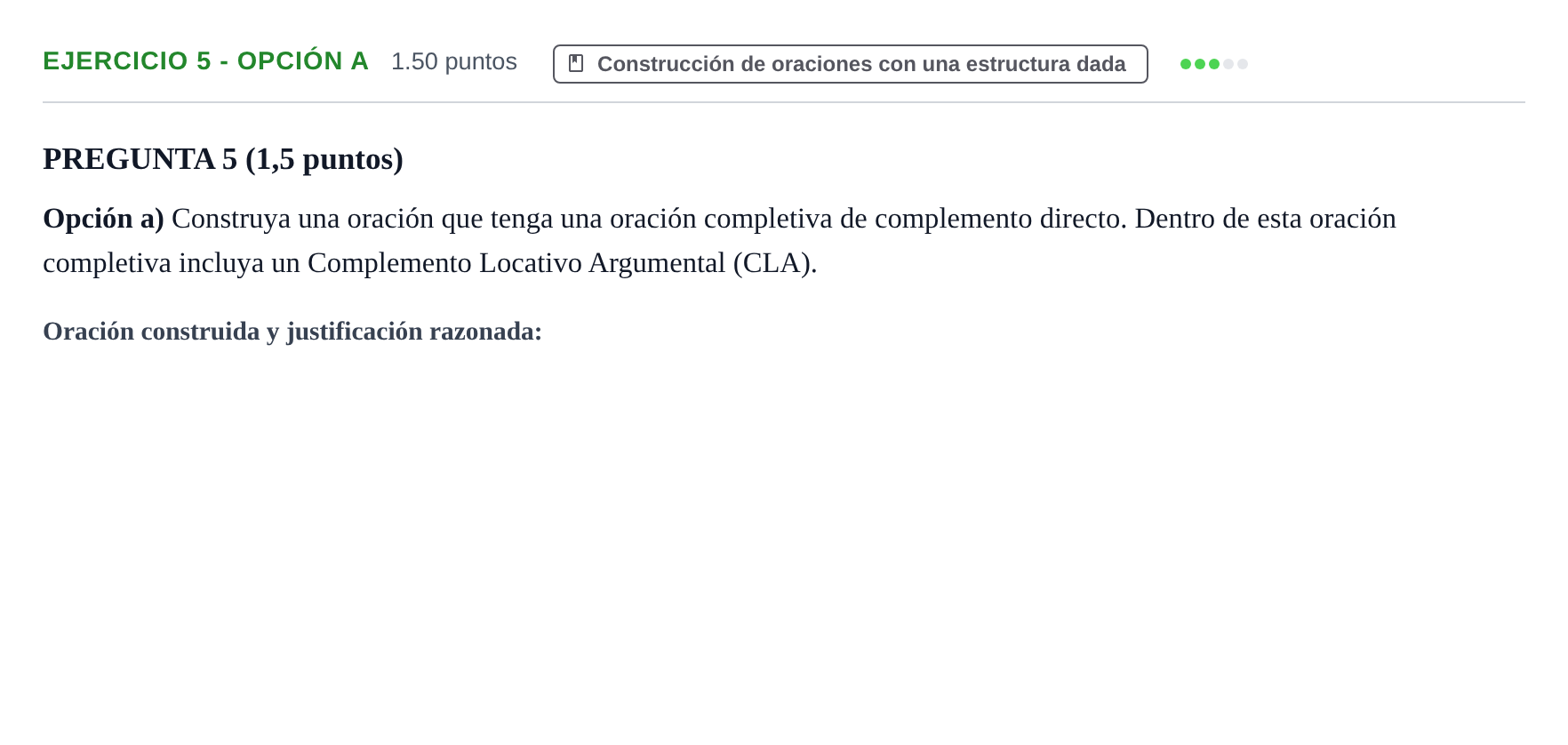 Enunciado: Ejercicio 5 - Opción A · Lengua Castellana y Literatura II PAU Aragón Ordinaria 2021