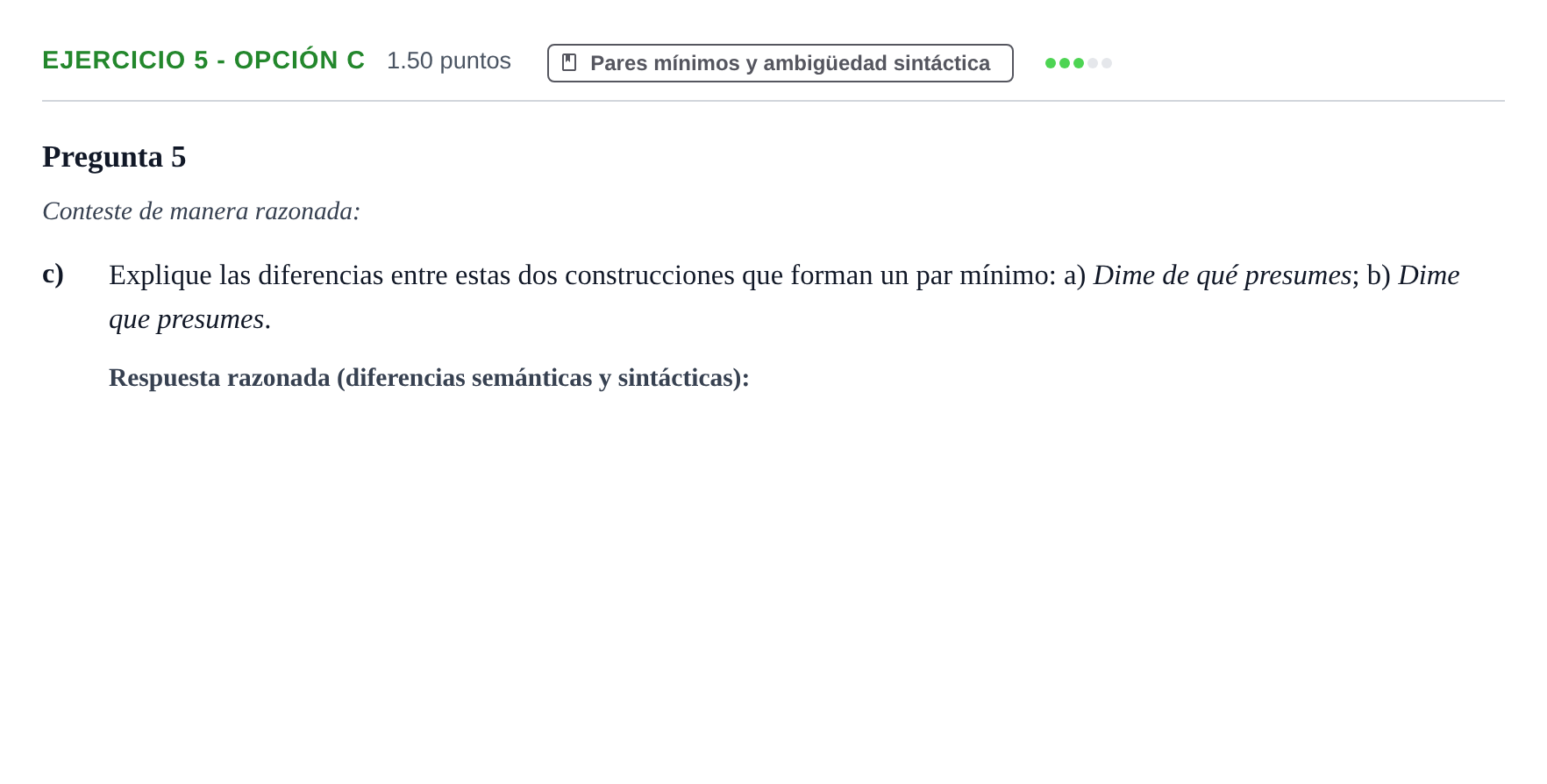 Enunciado: Ejercicio 5 - Opción C · Lengua Castellana y Literatura II PAU Aragón Ordinaria 2021