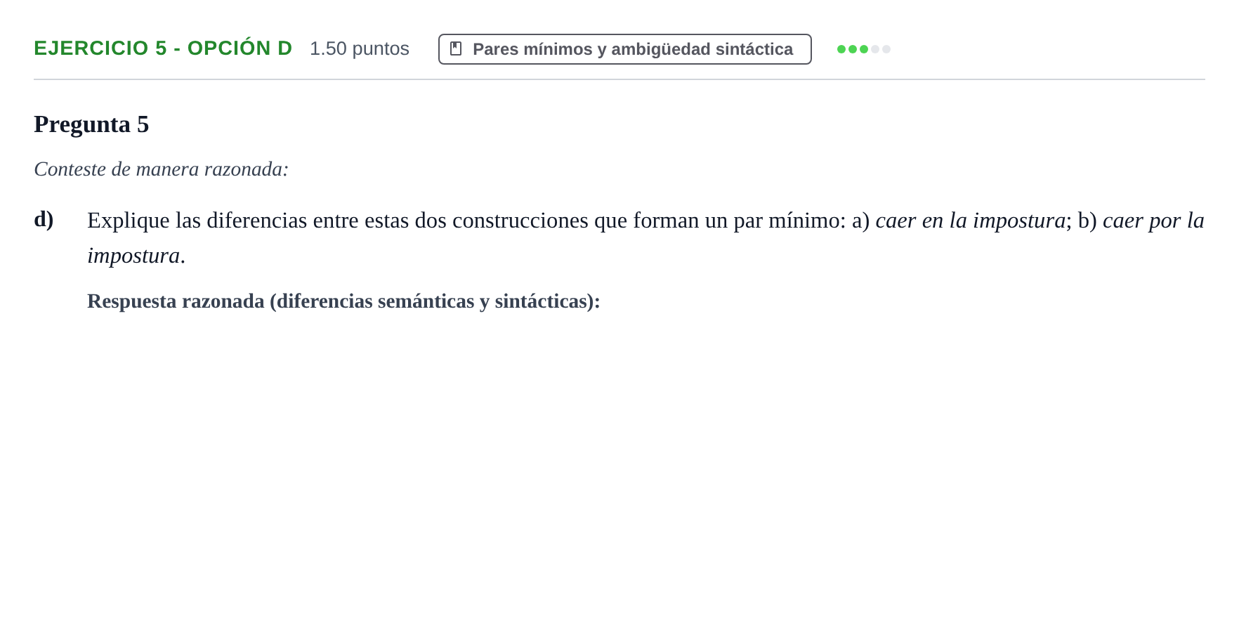 Enunciado: Ejercicio 5 - Opción D · Lengua Castellana y Literatura II PAU Aragón Ordinaria 2021