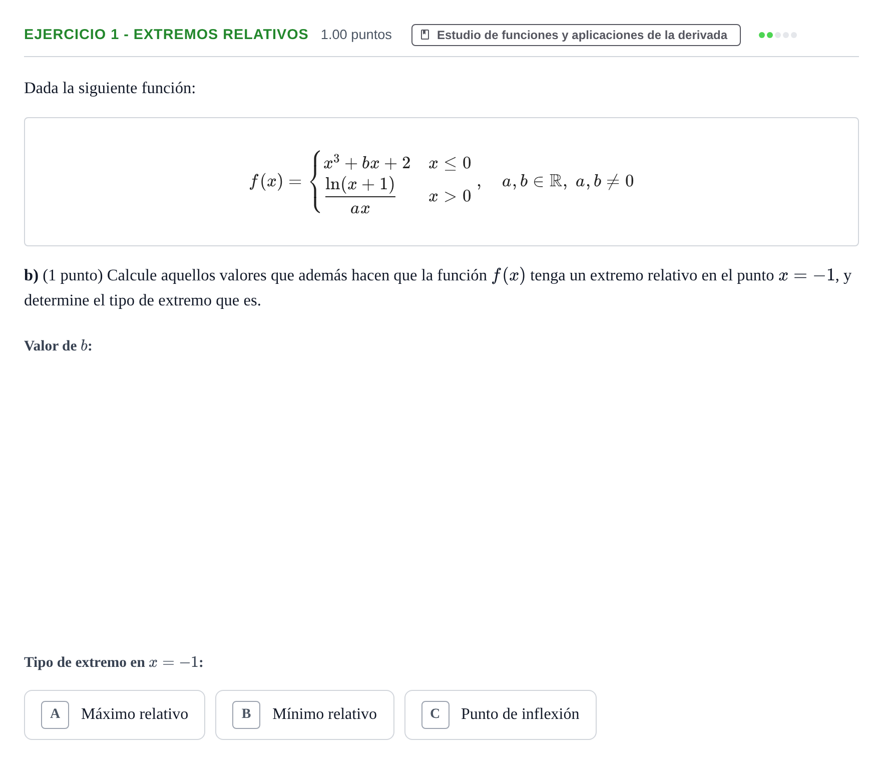 Enunciado: Ejercicio 1 - Extremos relativos · Matemáticas II PAU Aragón Ordinaria 2021