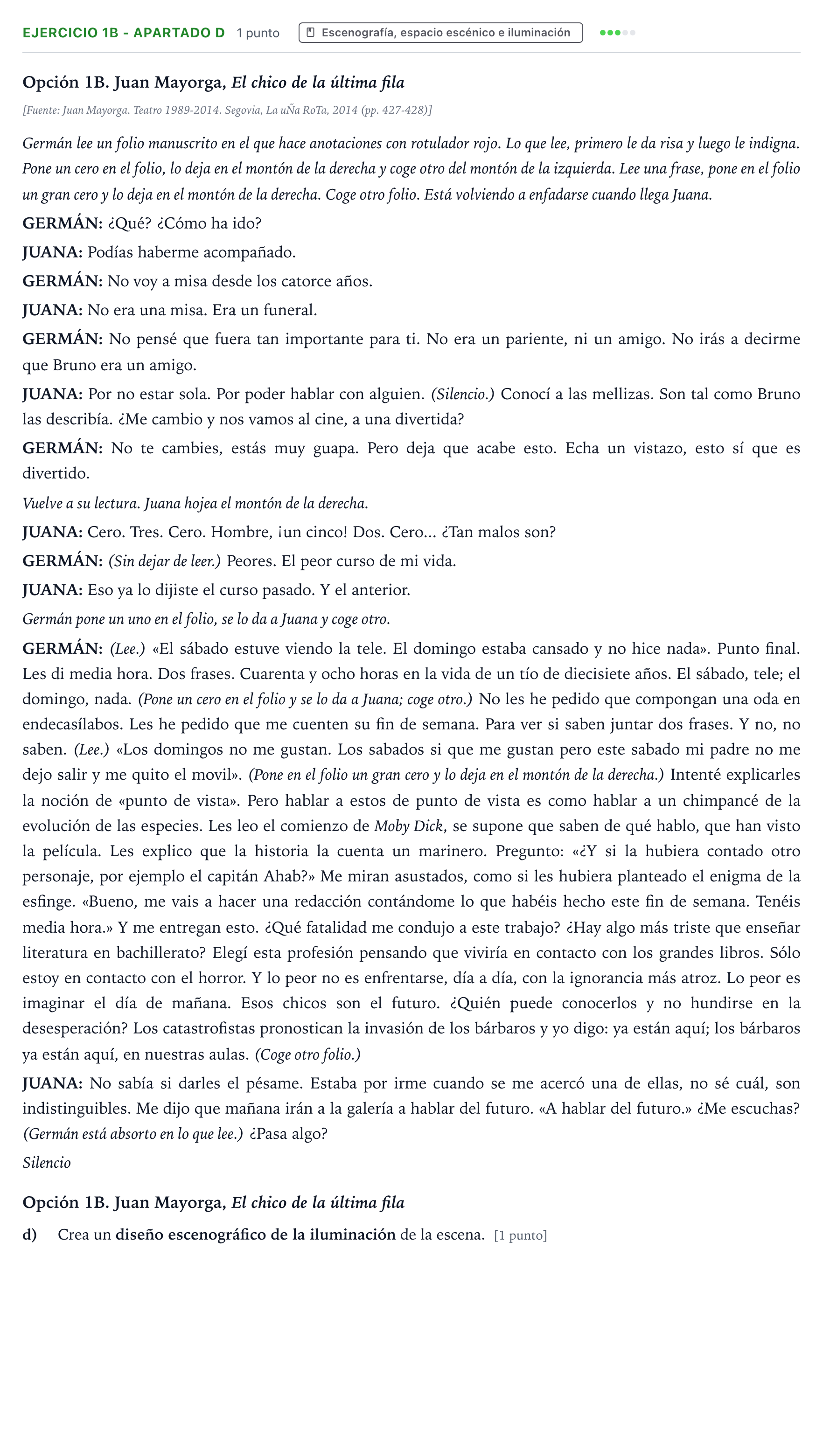 Enunciado: Ejercicio 1B - Apartado d · Artes Escénicas PAU Castilla y León Extraordinaria 2026