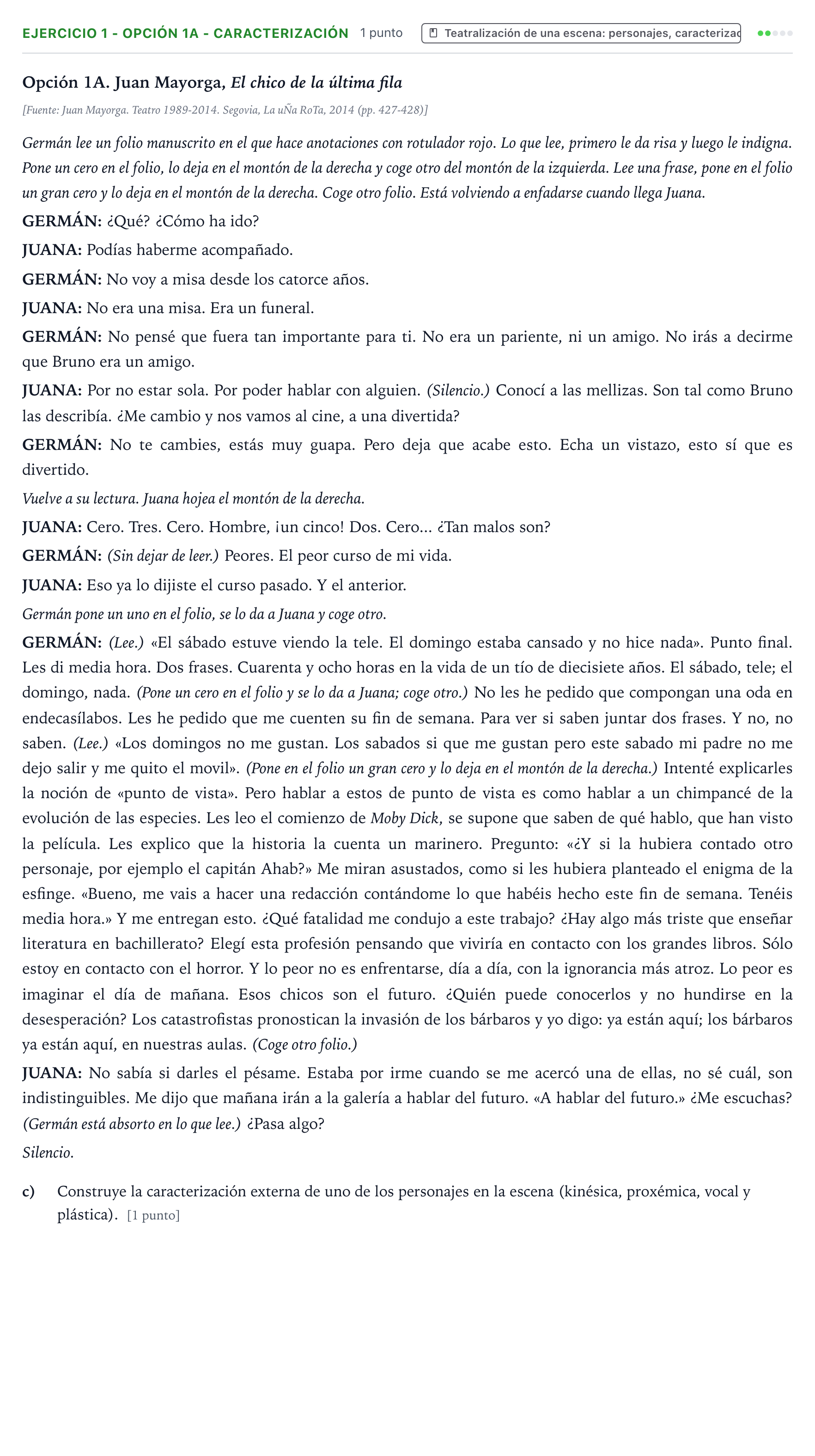 Enunciado: Ejercicio 1 - Opción 1A - Caracterización · Artes Escénicas PAU Castilla y León Ordinaria 2026