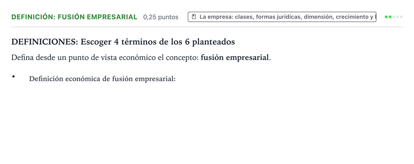 Enunciado: Ejercicio Definición: Fusión empresarial · Empresa y Diseño de Modelos de Negocio PAU Castilla y León Ordinaria 2026