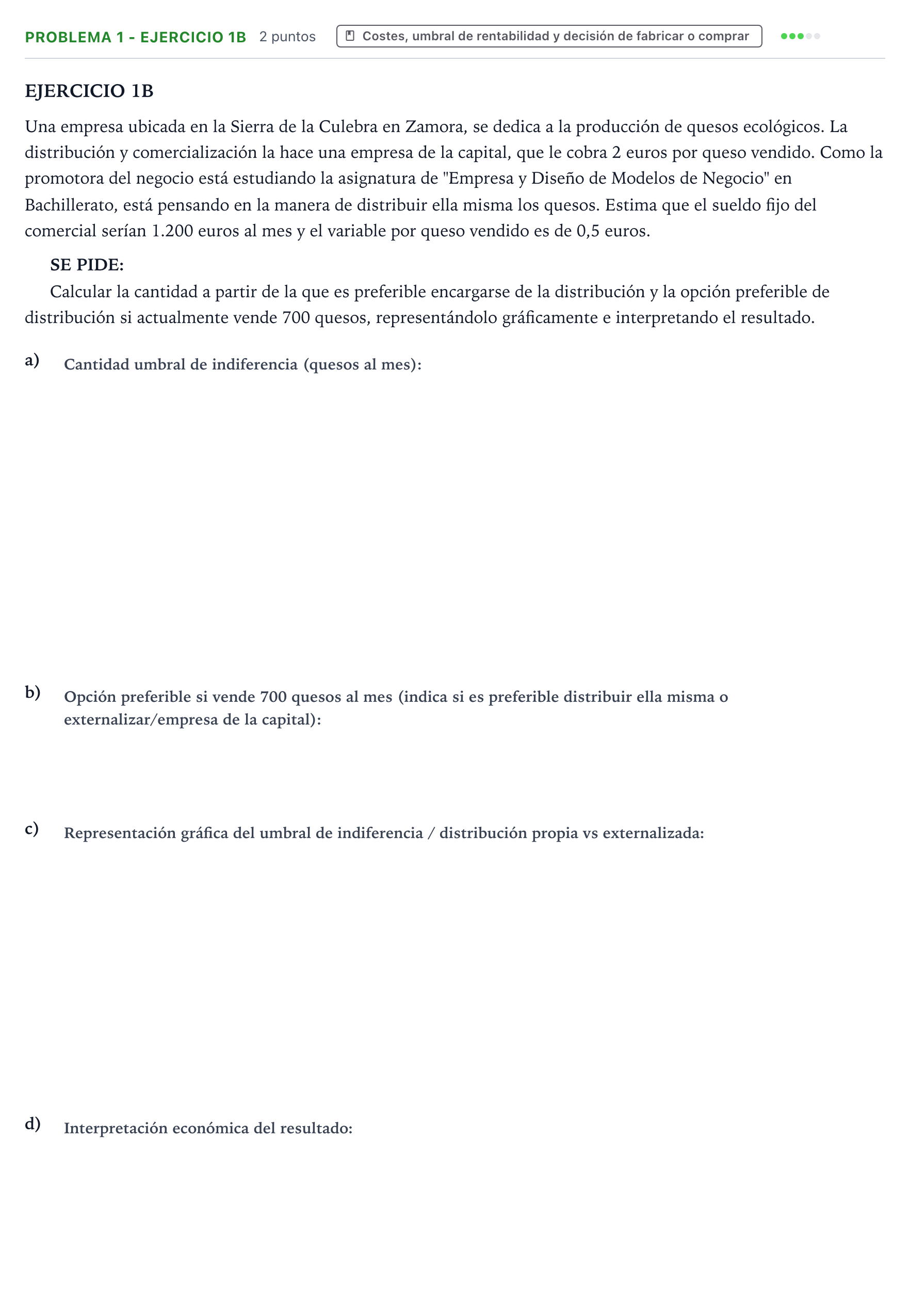 Enunciado: Problema 1 - Ejercicio 1B · Empresa y Diseño de Modelos de Negocio PAU Castilla y León Ordinaria 2026