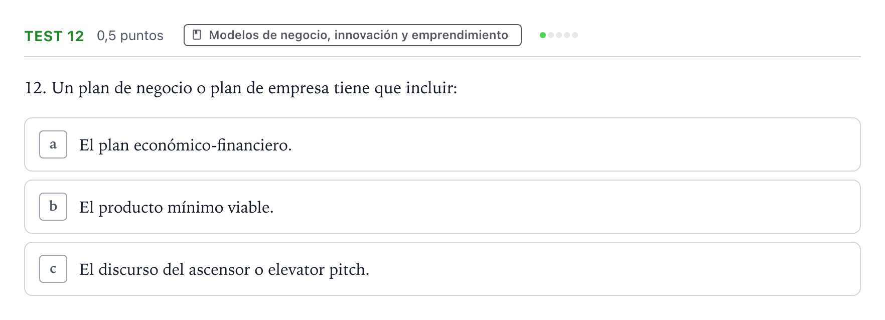 Enunciado: Ejercicio Test 12 · Empresa y Diseño de Modelos de Negocio PAU Castilla y León Ordinaria 2026