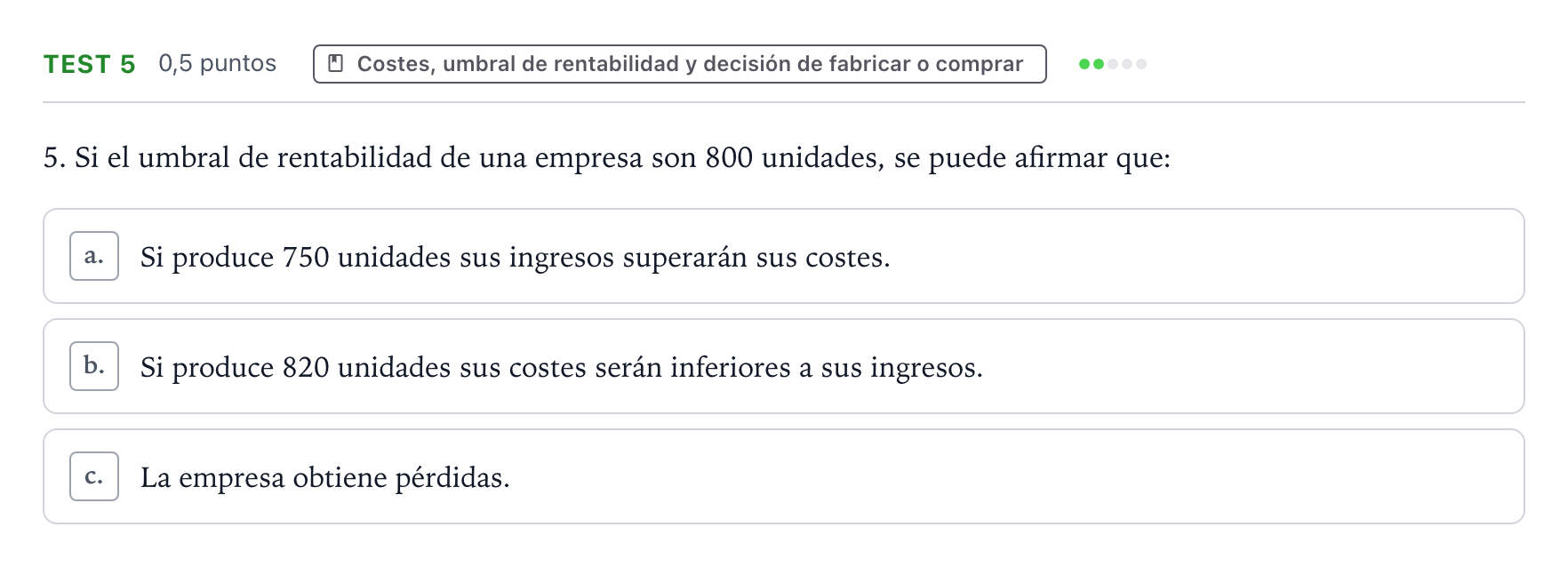 Enunciado: Ejercicio Test 5 · Empresa y Diseño de Modelos de Negocio PAU Castilla y León Ordinaria 2026