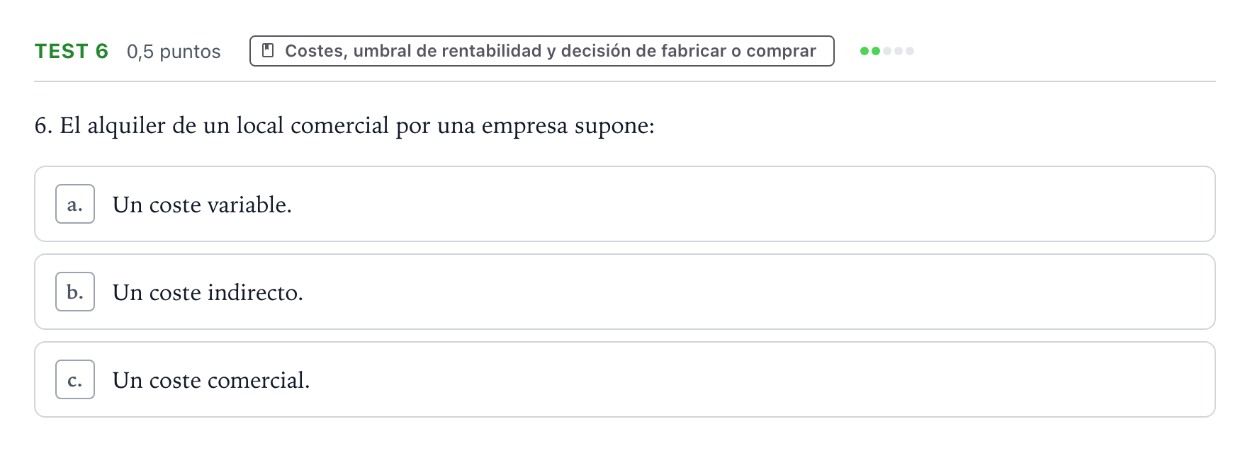 Enunciado: Ejercicio Test 6 · Empresa y Diseño de Modelos de Negocio PAU Castilla y León Ordinaria 2026