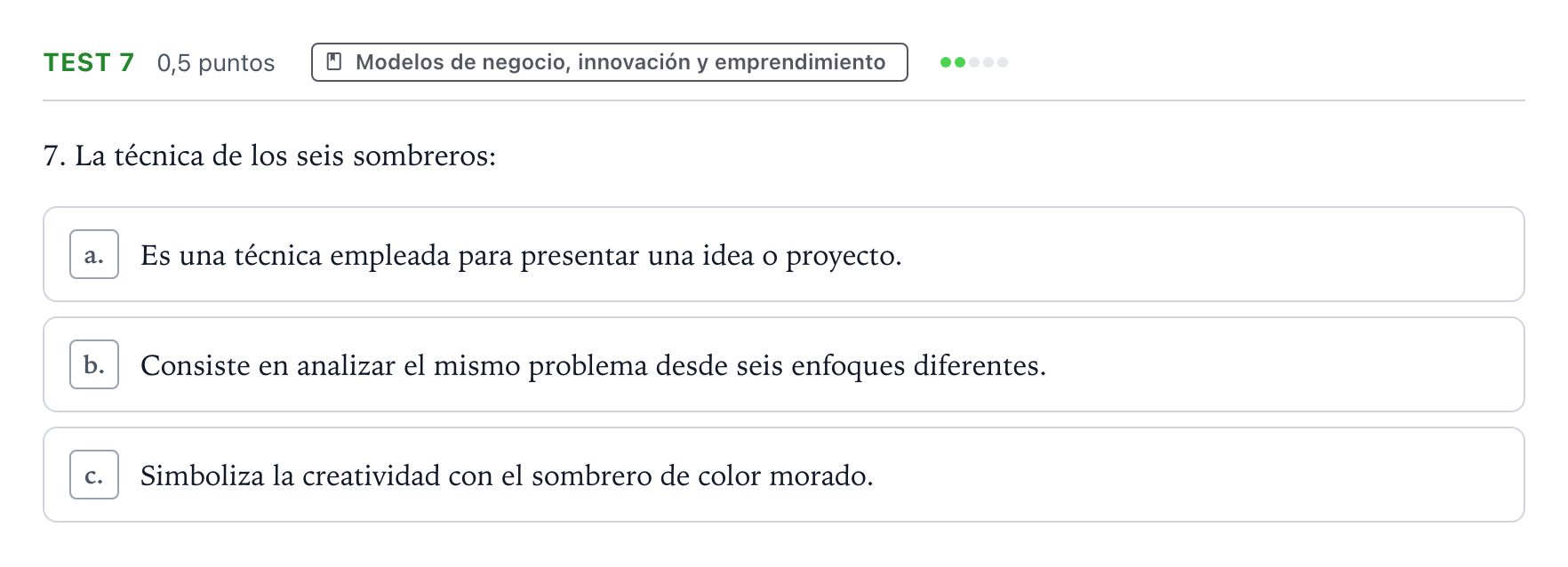 Enunciado: Ejercicio Test 7 · Empresa y Diseño de Modelos de Negocio PAU Castilla y León Ordinaria 2026