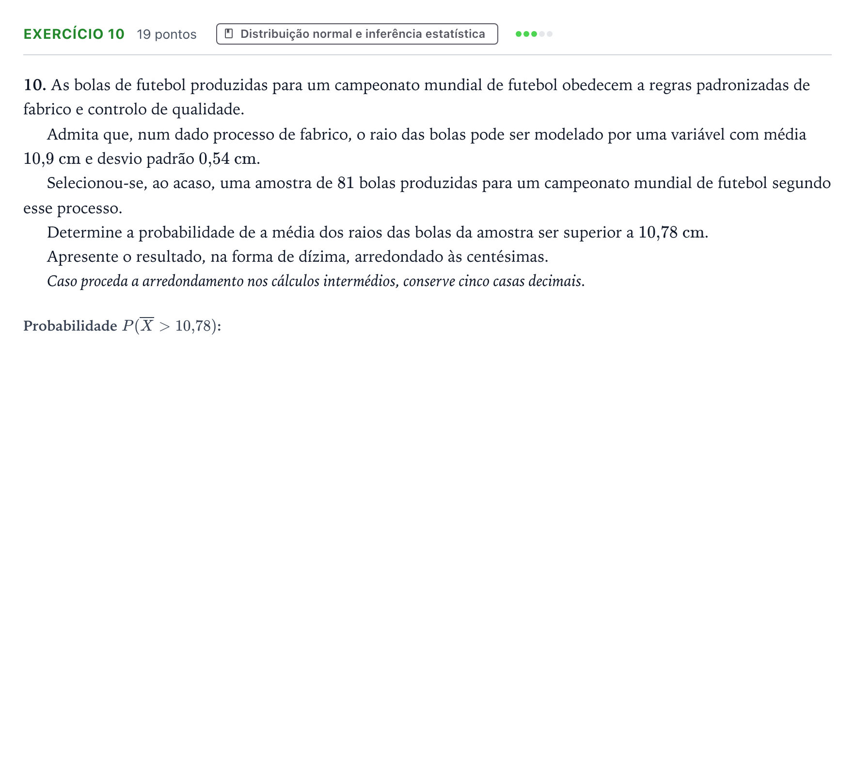 Enunciado: Exercício 10 · Exame Nacional Matemática Aplicada às Ciências Sociais 1.ª fase 2026