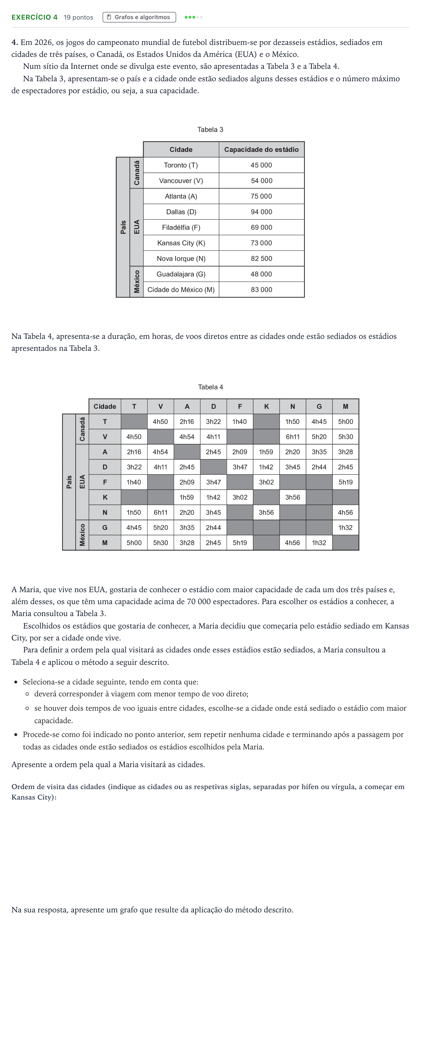 Enunciado: Exercício 4 · Exame Nacional Matemática Aplicada às Ciências Sociais 1.ª fase 2026