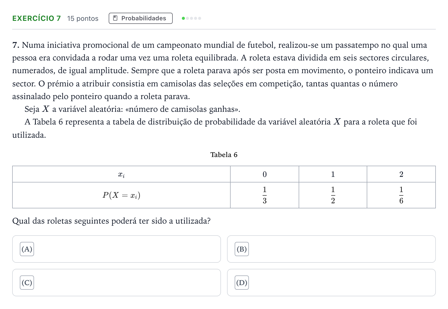 Enunciado: Exercício 7 · Exame Nacional Matemática Aplicada às Ciências Sociais 1.ª fase 2026