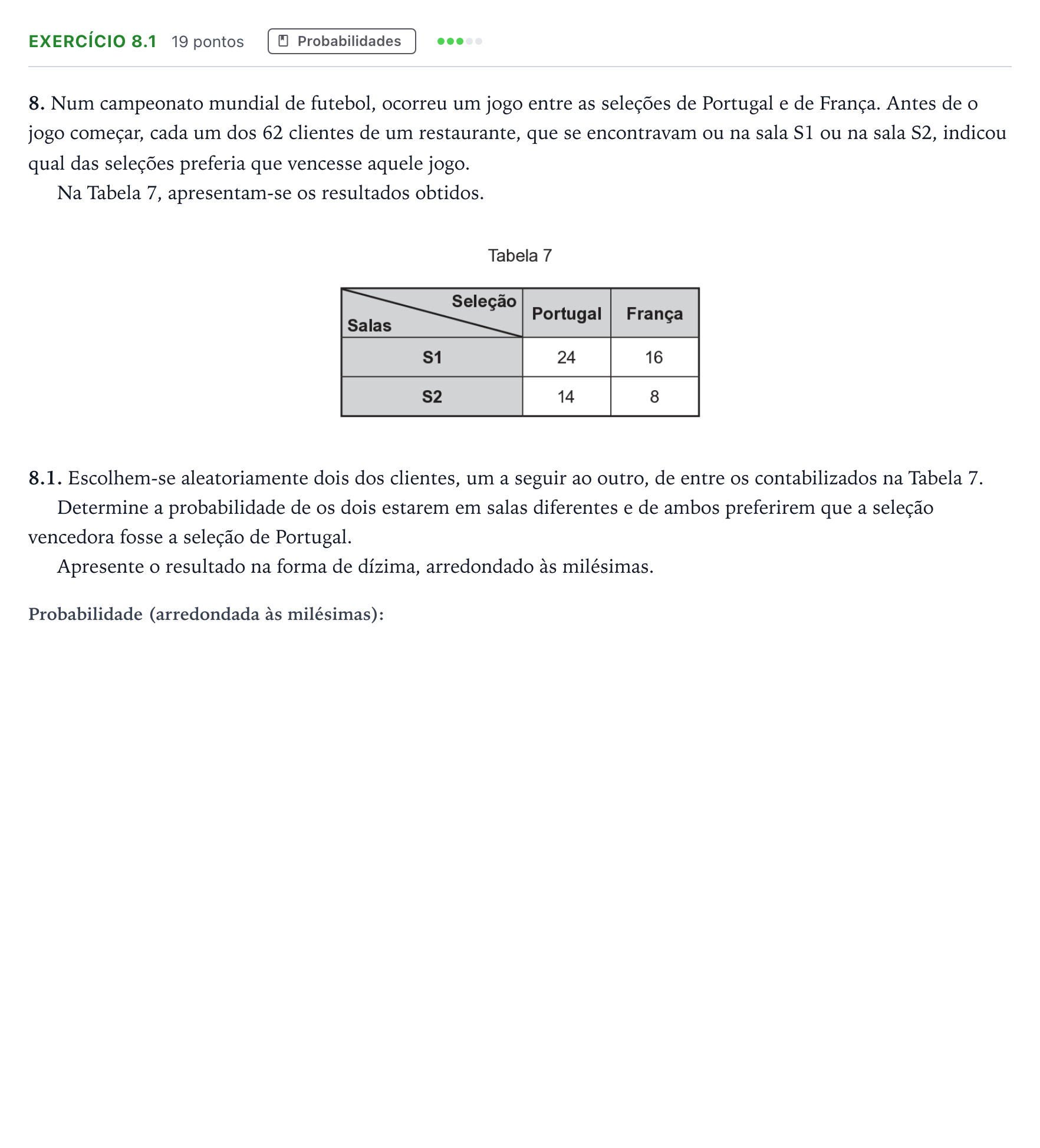 Enunciado: Exercício 8.1 · Exame Nacional Matemática Aplicada às Ciências Sociais 1.ª fase 2026