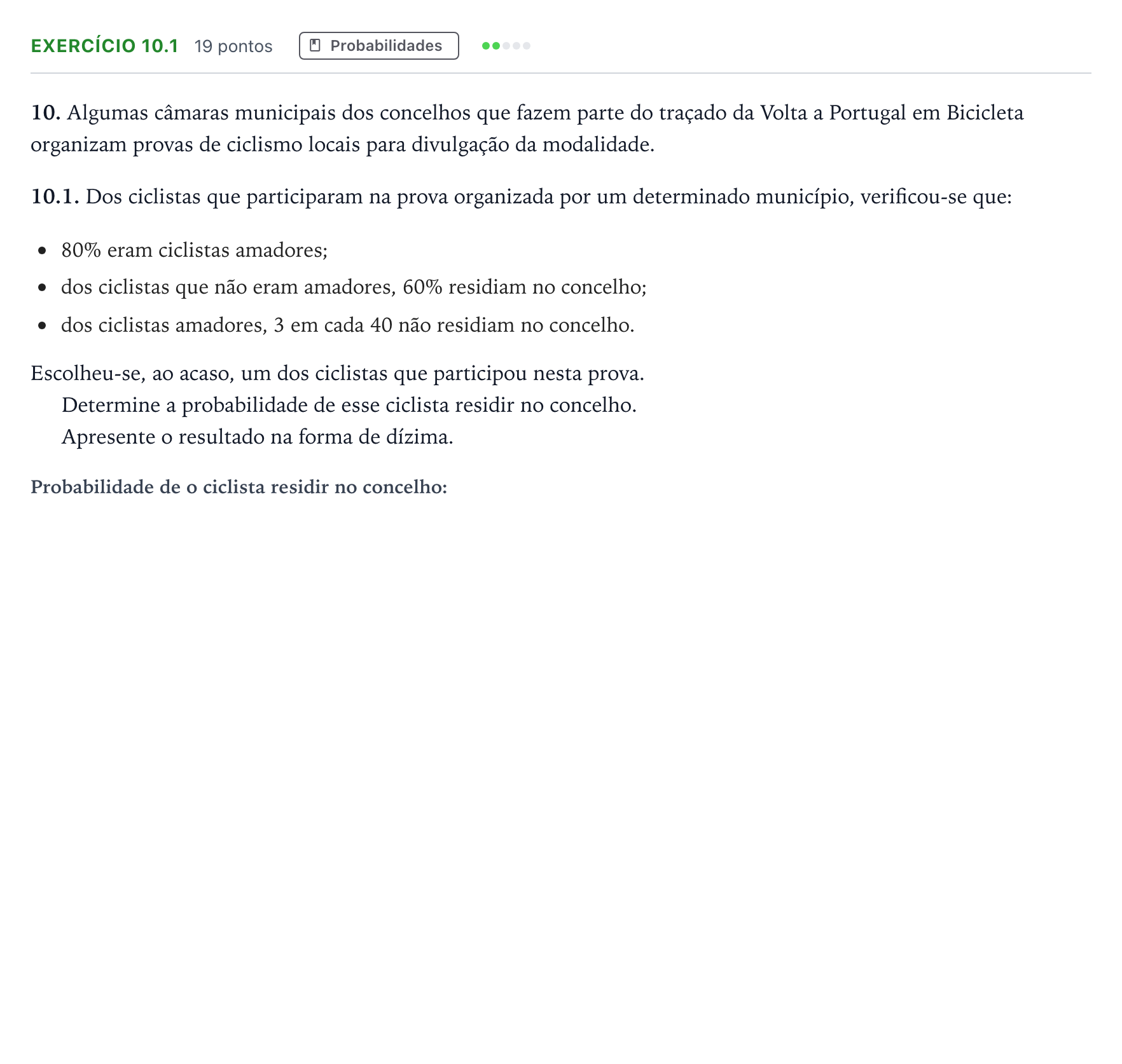 Enunciado: Exercício 10.1 · Exame Nacional Matemática Aplicada às Ciências Sociais 2.ª fase 2026