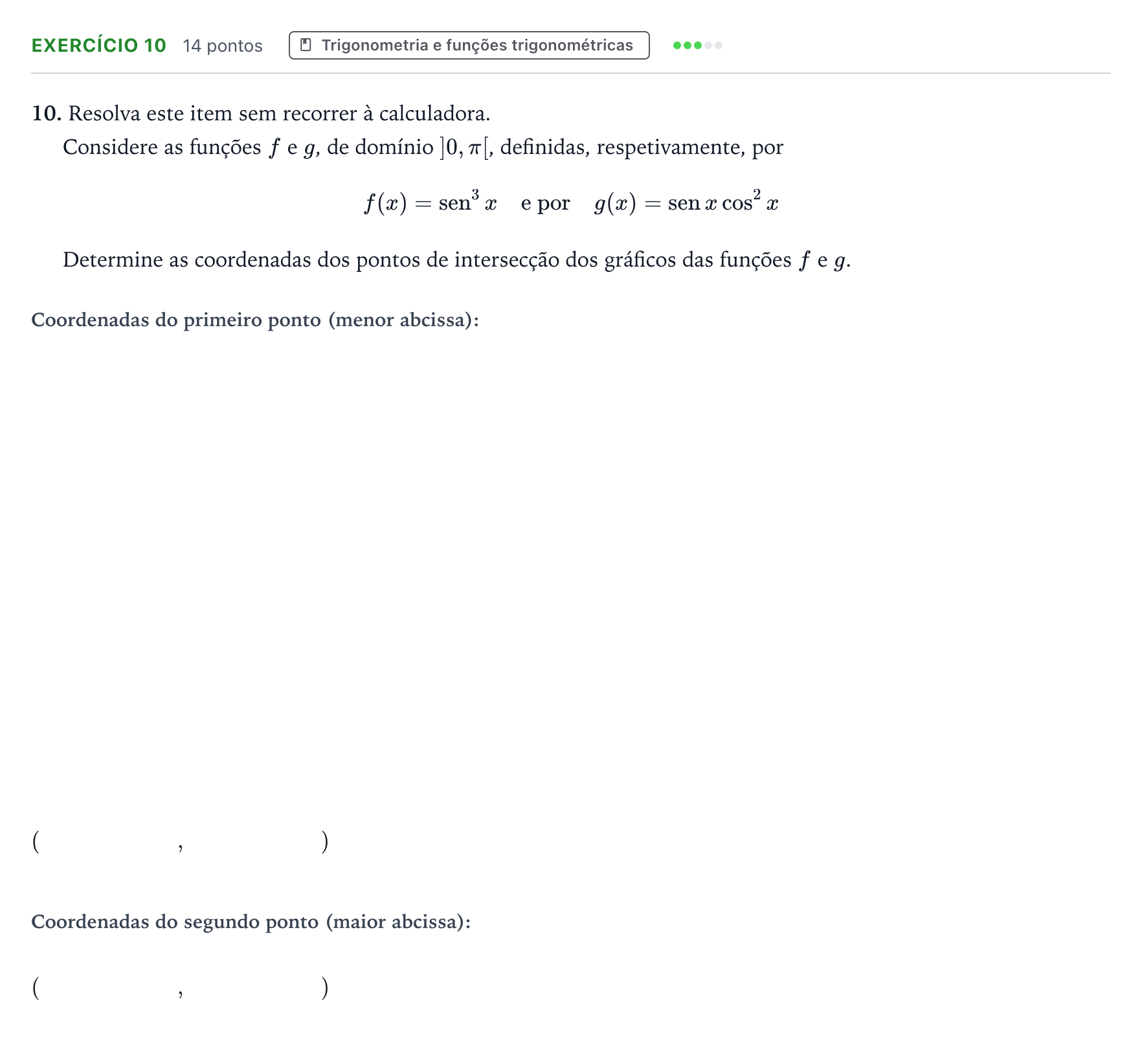 Enunciado: Exercício 10 · Exame Nacional Matemática A Época especial 2025