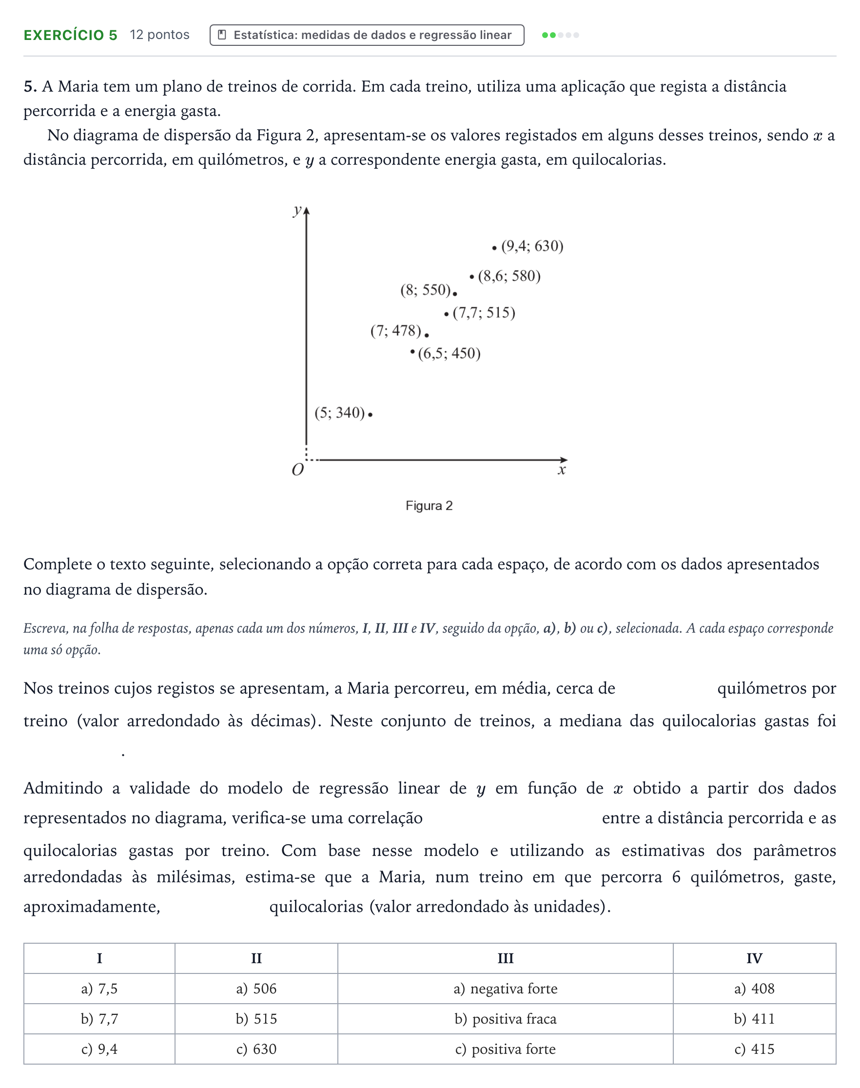 Enunciado: Exercício 5 · Exame Nacional Matemática A Época especial 2025