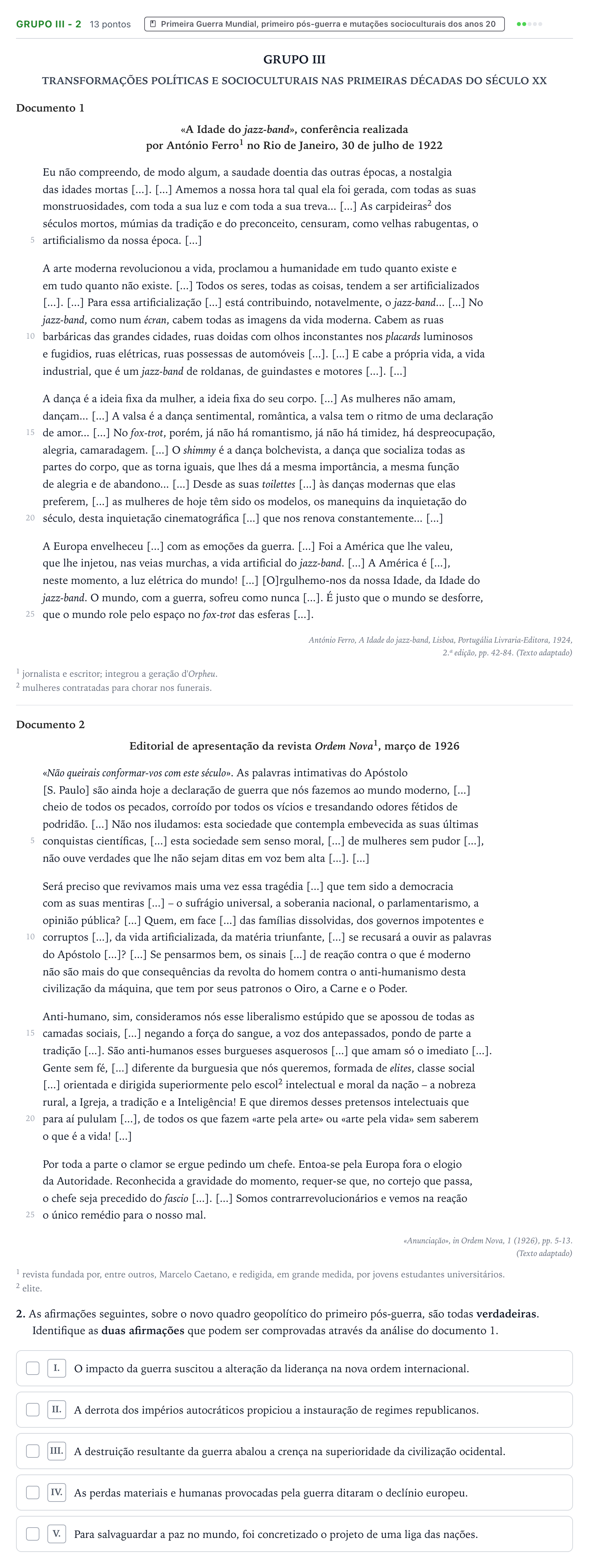 Enunciado: Grupo III - 2 · Exame Nacional História A 1.ª fase 2025