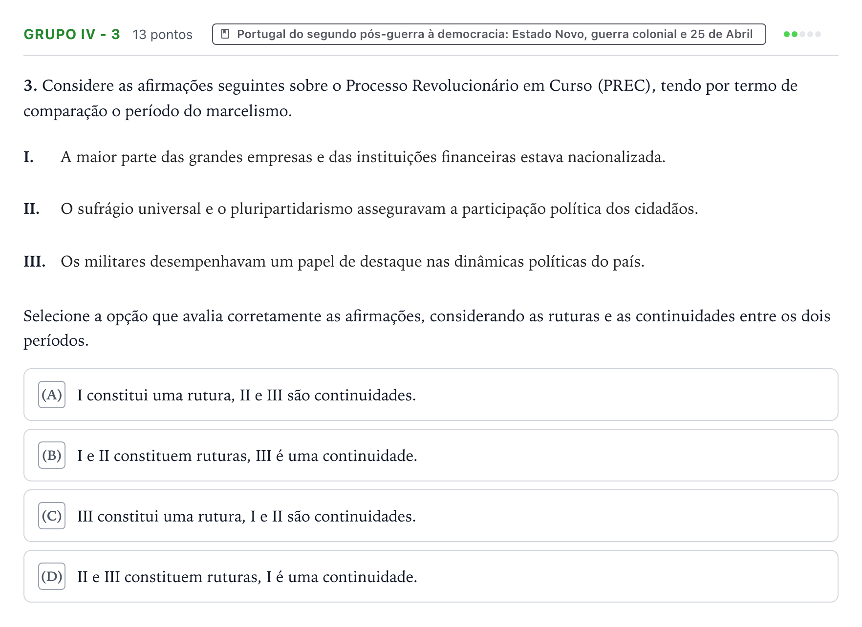 Enunciado: Grupo IV - 3 · Exame Nacional História A 1.ª fase 2025