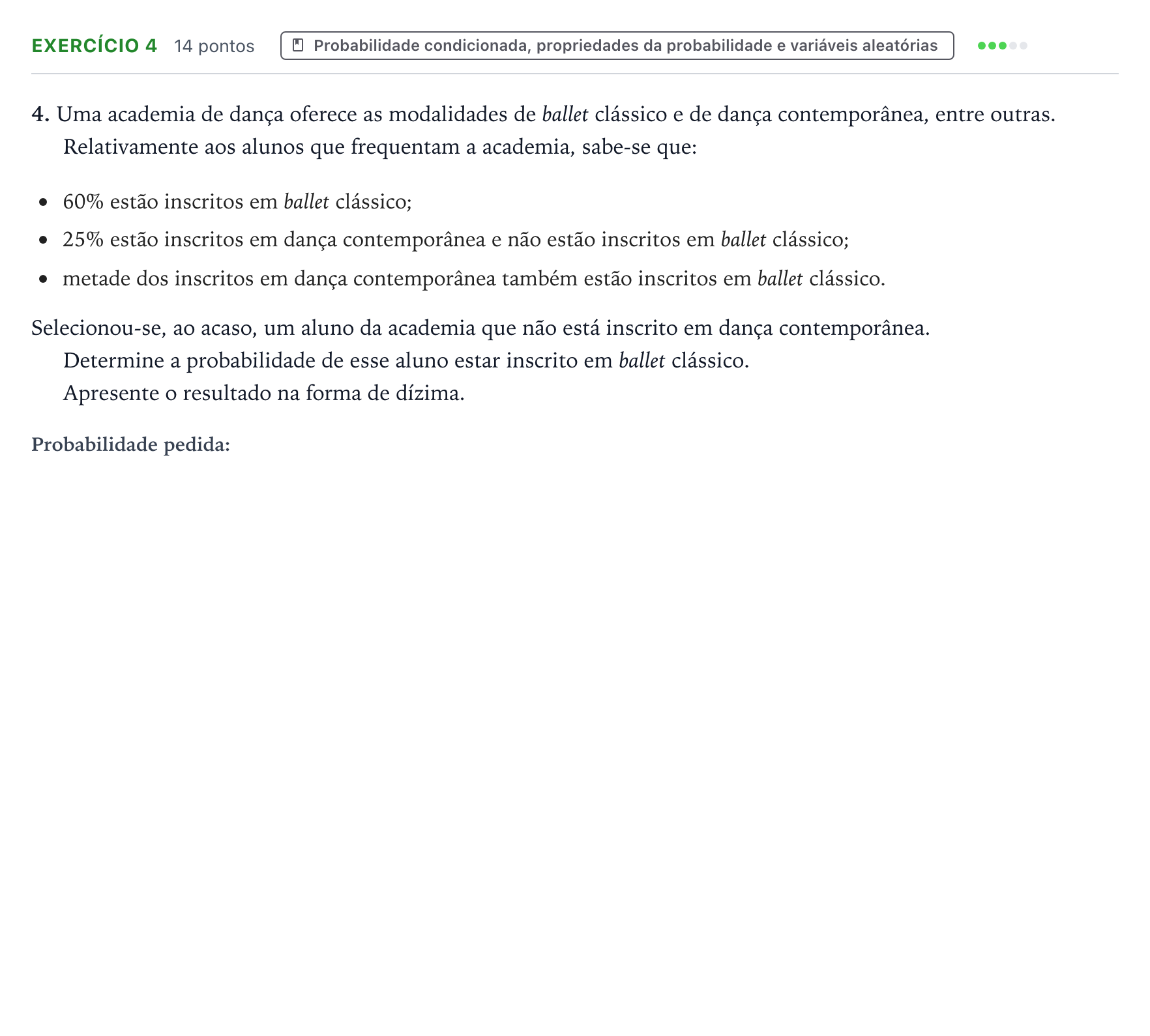 Enunciado: Exercício 4 · Exame Nacional Matemática A 1.ª fase 2025
