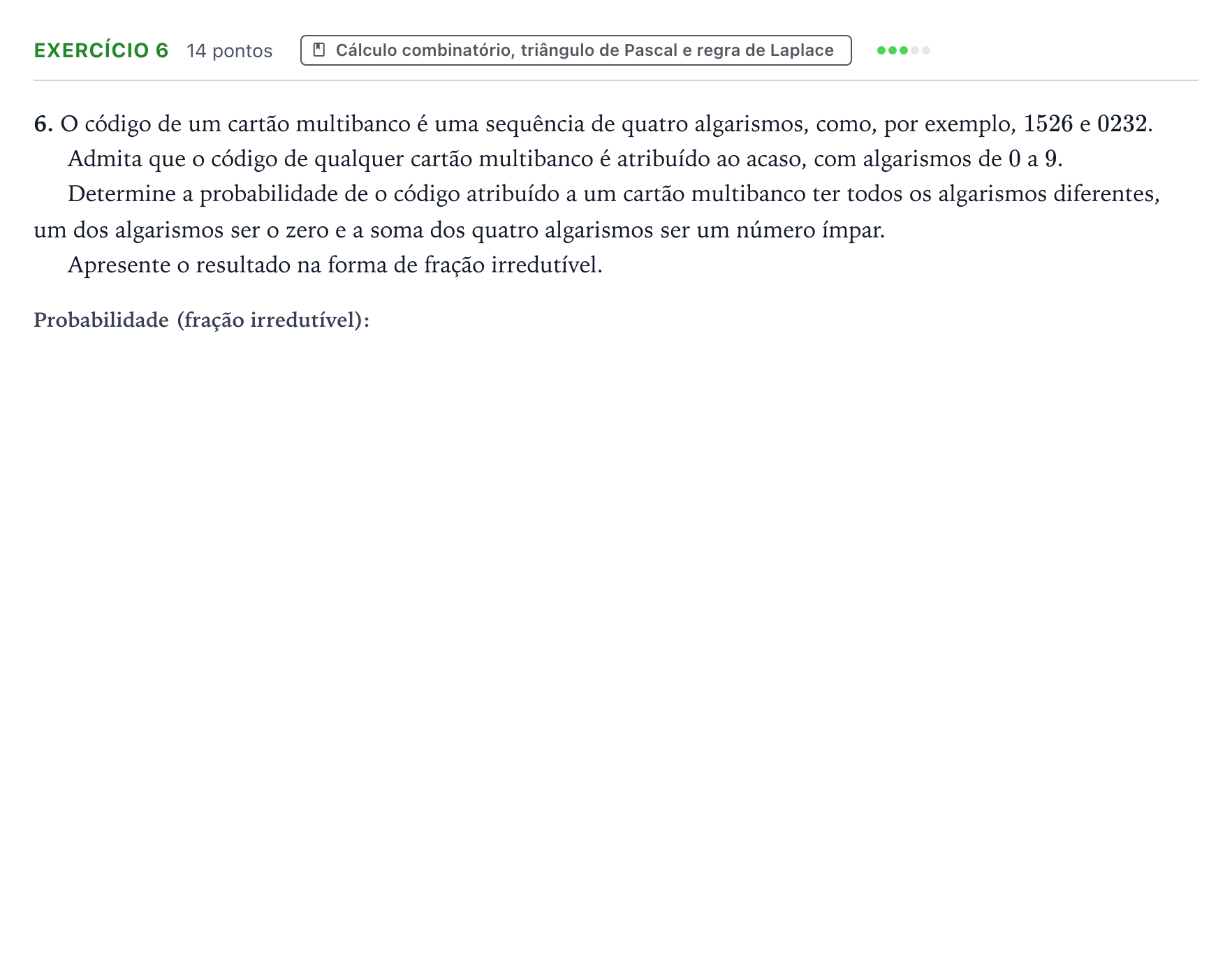Enunciado: Exercício 6 · Exame Nacional Matemática A 1.ª fase 2025