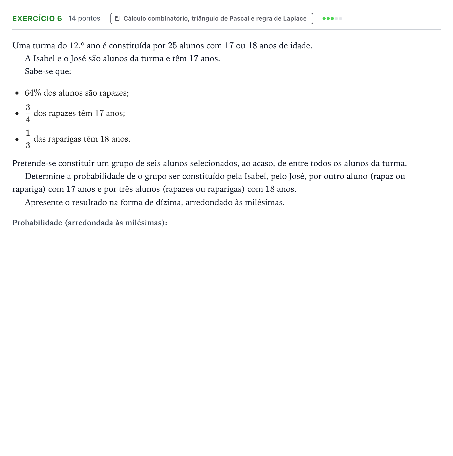 Enunciado: Exercício 6 · Exame Nacional Matemática A 2.ª fase 2025