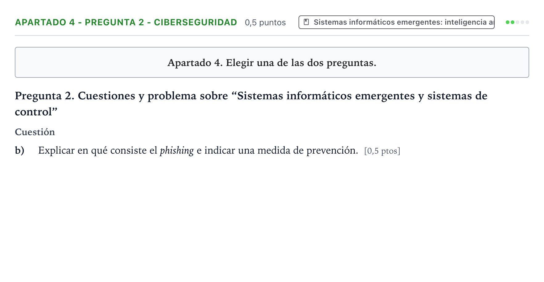 Enunciado: Apartado 4 - Pregunta 2 - Ciberseguridad · Tecnología e Ingeniería II PAU Castilla y León Extraordinaria 2026